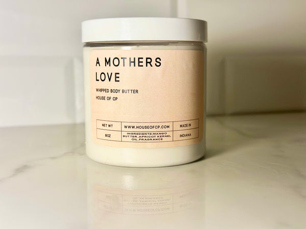 A Mothers Love Whipped Body Butter - HOUSE OF CP
